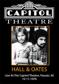 HALL & OATES Live At The Capitol Theatre, Passaic, NJ 12.11.1976 DVD