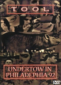 TOOL UNDERTOWIN Philadephia,PA 1992 DVD