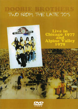 DOOBIE BROTHERS Two From The Late 70's DVD