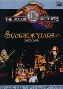 Doobie Brothers Stampede Years Vol 1 1973-75 DVD
