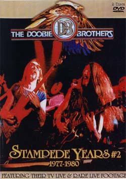 Doobie Brothers Stampede Years Vol 2 1977-80 DVD
