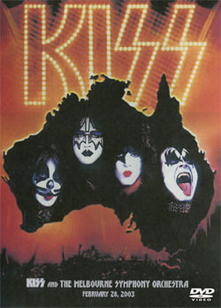 KISS With The MELBOURNE SYMPHONY 2.28.03 DVD