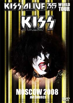 KISS Alive 35 In Moscow, Russia 05.24.2008 DVD