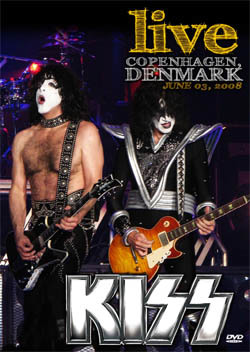 KISS Forum , Copenhagen, Denmark 06.03.2008 DVD