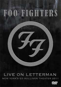 FOO FIGHTERS Live on Letterman New York's Ed Sullivan Theater 04.12.2011 DVD