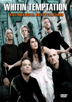 WITHIN TEMPTATION Taumbertal Festival 2003 DVD