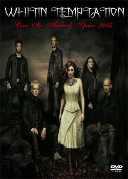 WITHIN TEMPTATION Live In Madrid, Spain 2005 DVD