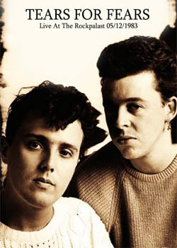 TEARS FOR FEARS Live At The Rockpalast 05.12.1983 DVD