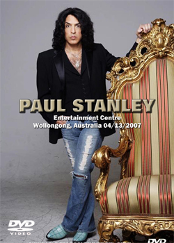 PAUL STANLEY Entertainment Centre, Wollongong, Australia 4.20.2007 DVD