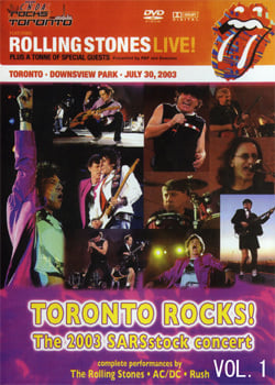 ROLLING STONES AC/DC RUSH TORONTO ROCKS THE 2003 SARSSTOCK CONCERT VOL.1 DVD