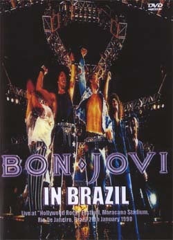 BON JOVI HOLLYWOOD ROCK FESTIVAL BRAZIL 1990 DVD