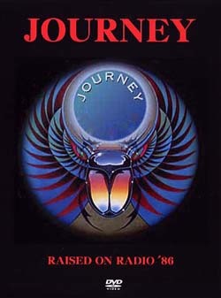 JOURNEY Raised On Radio '86 DVD