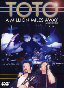 TOTO A MILLION MILES AWAY LIVE IN YOKOHAMA DVD