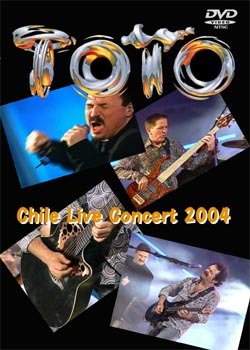 TOTO Chile Live Concert 2004 DVD