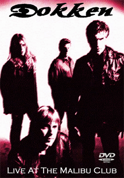 DOKKEN LIVE AT THE MALIBU CLUB 1995 DVD
