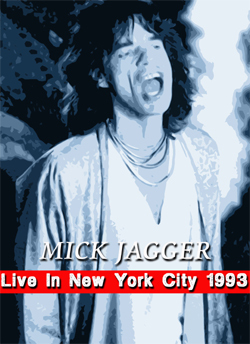 MICK JAGGER Live In New York City 02.09.1993 DVD