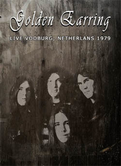 GOLDEN EARRING Live In Vooburg, Netherlans 1979 DVD