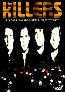 THE KILLERS T In Park, Balado Airfield, UK 07.07.2007 DVD