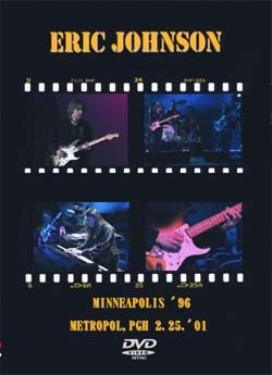 ERIC JOHNSON MINNEAPOLIS '96 METROPOL,PGH 2.25.'01 DVD