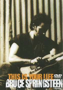 BRUCE SPRINGSTEEN THIS IS YOUR LIFE VOL.3 1992-1997 DVD
