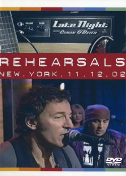 BRUCE SPRINGSTEEN CONAN O'BRIEN SHOW REHERSALS NEW YORK 11.12.02 DVD