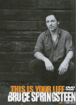 BRUCE SPRINGSTEEN THIS IS YOUR LIFE VOL.4 1998-2003 DVD