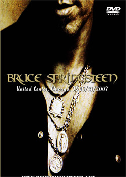 BRUCE SPRINGSTEEN United Center, Chicago, IL 10.21.2007 DVD