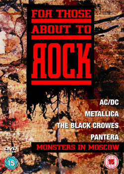 For Those About To Rock MOSCOW, RUSSIA 1991 (Pantera, Black Crowes, Metallica & AC/DC) DVD