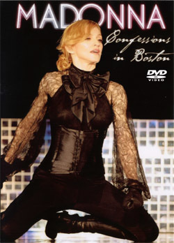 Madonna Confessions live in Boston MA 7.6.06 DVD