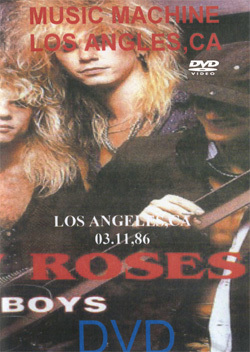 GUS N' ROSES LOS ANGELES,CA 3.11.'86 DVD