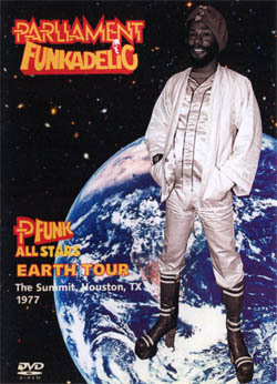 P-FUNK All Stars Earth Tour The Summit,Houston,TX 1997 DVD