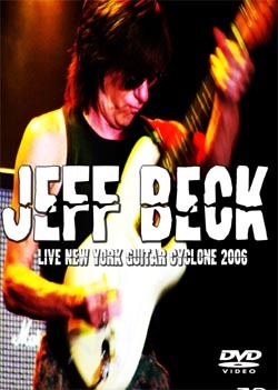 JEFF BECK Live New York Guitar Cyclone 2006 DVD