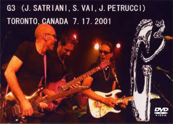 G3 (J.SATRIANI,S.VAI,J.PETRUCCI) TORONTO, CANADA 7.17.2001 DVD