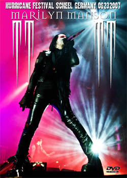 MARILYN MANSON Hurricane Festival, Scheel, Germany 06.23.2007 DVD