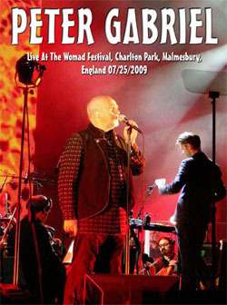 PETER GABRIEL Live At The Womad Festival, Charlton Park, Malmesbury, England 07.25.2009 DVD