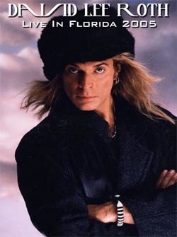 DAVID LEE ROTH Live In Florida 2005 DVD