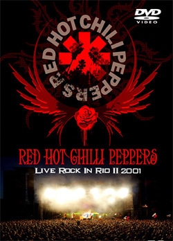 RED HOT CHILLI PEPPERS Live Rock In Rio II 2001 DVD