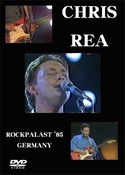 CHRIS REA ROCKPALAST '85 GERMANY DVD