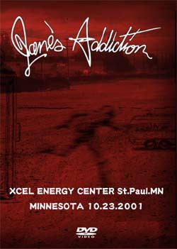 JANES ADDICTION XCEL ENERGY CENTER St.Paul.MN MINNESOTA 10.23.2001 DVD