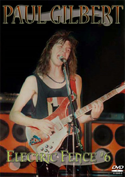 PAUL GILBERT ELECTRIC FENCE #6 DVD