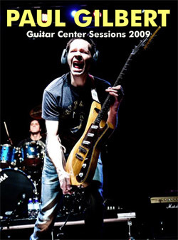 PAUL GILBERT Guitar Center Sessions 2009 DVD
