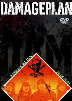 DAMAGEPLAN SOMERSET,WI,USA 28.5.2004 DVD