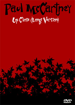 PAUL McCARTNEY Up Close (Long Version) DVD