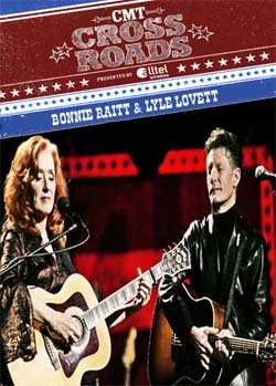 BONNIE RAITT & Lyle Lovett CMT Crossroads 2010 DVD