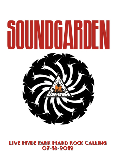 SOUNDGARDEN Live Hyde Park Hard Rock Calling 07.13.2012 DVD