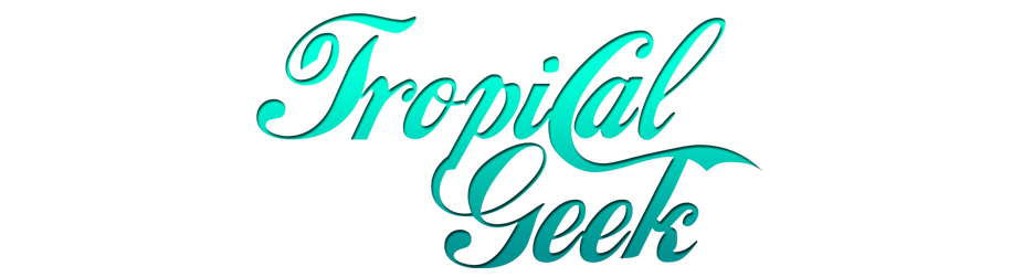 Tropical Geek