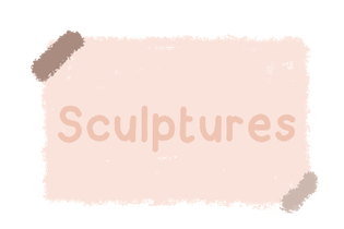 Sculptures