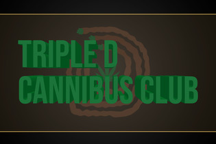 Triple D Cannibus Club