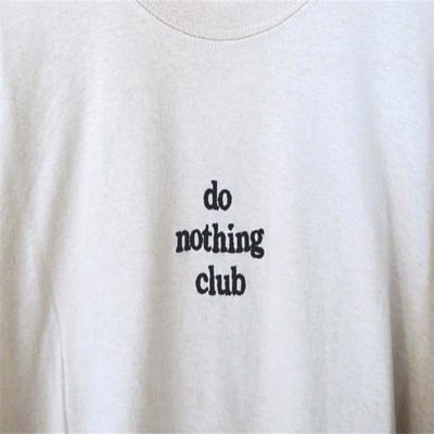 Free Shipping-"DO NOTHING CLUB" TEE