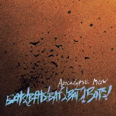 Rgf-024 apocalypse meow - "bats!bats!bats!"